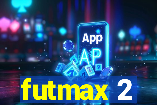 futmax 2